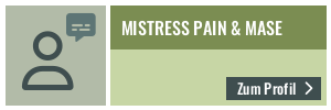 Gästeprofil von Mistress Pain & Mase