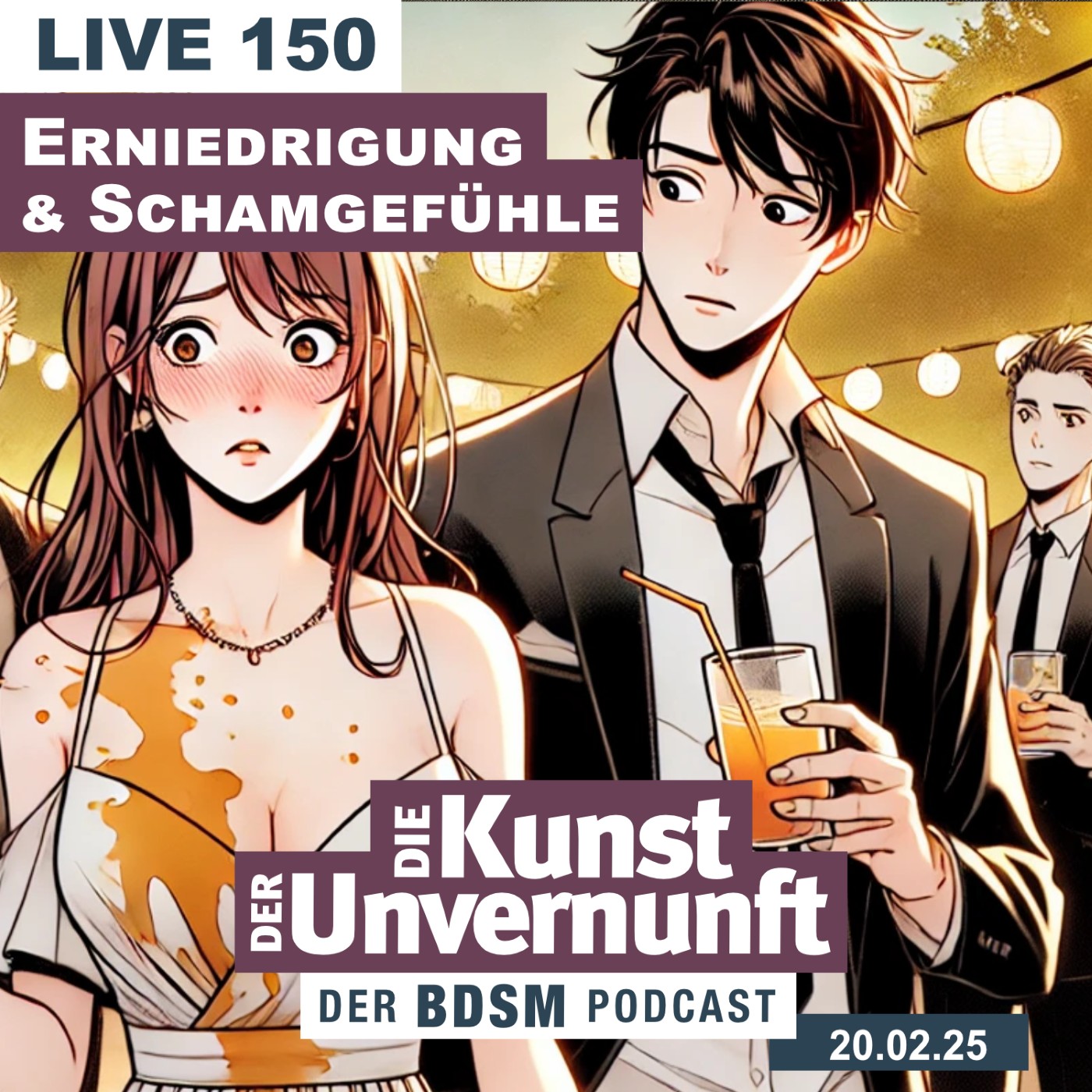 Cover Unvernunft Live 150 - Scham & Erniedrigung