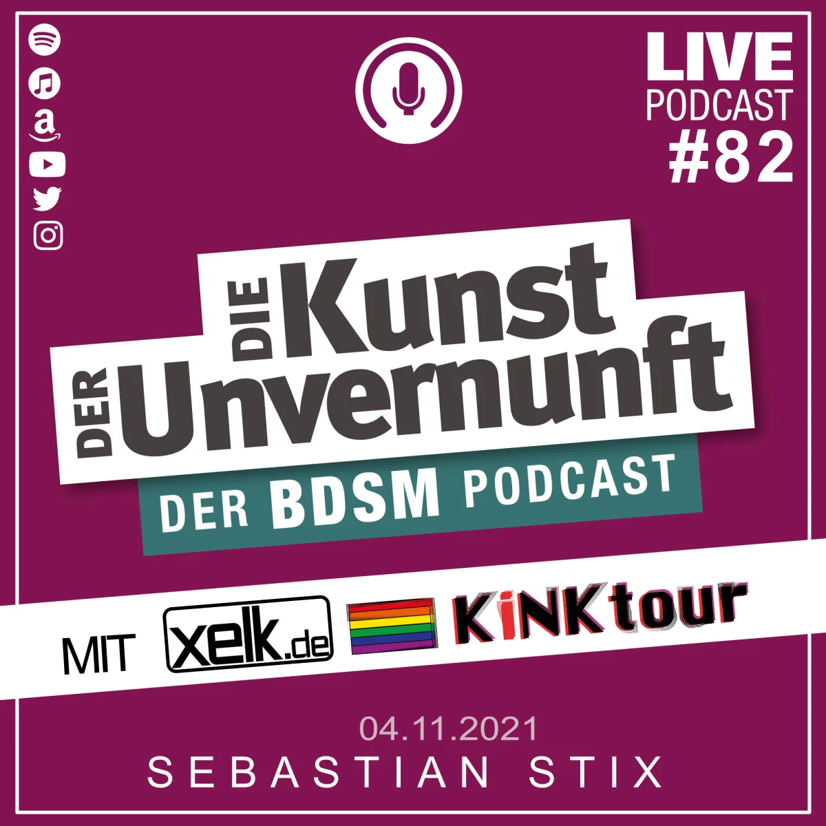 Podcast-Cover mit dem Titel Die Kunst der Unvernunft, Live-Podcast #82 und Datum 04.11.2021.