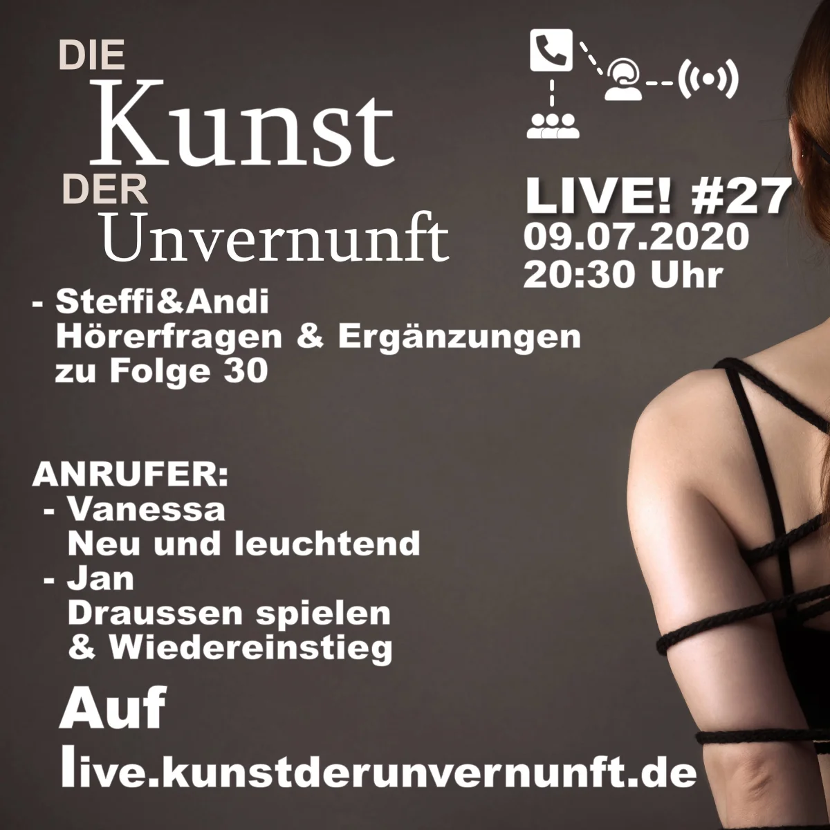 Podcast-Cover mit Text zu einer Live-Folge von Die Kunst der Unvernunft und einer angeschnittenen Frau im schwarzen Harness