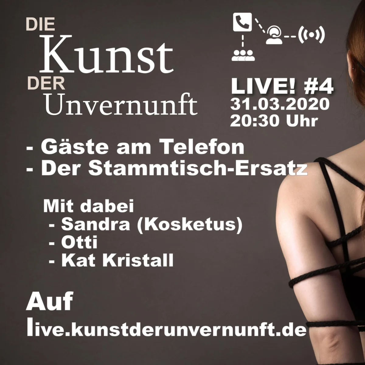 Podcast-Cover mit Text zu Die Kunst der Unvernunft LIVE #4 und einer Frau in schwarzem Harness rechts.